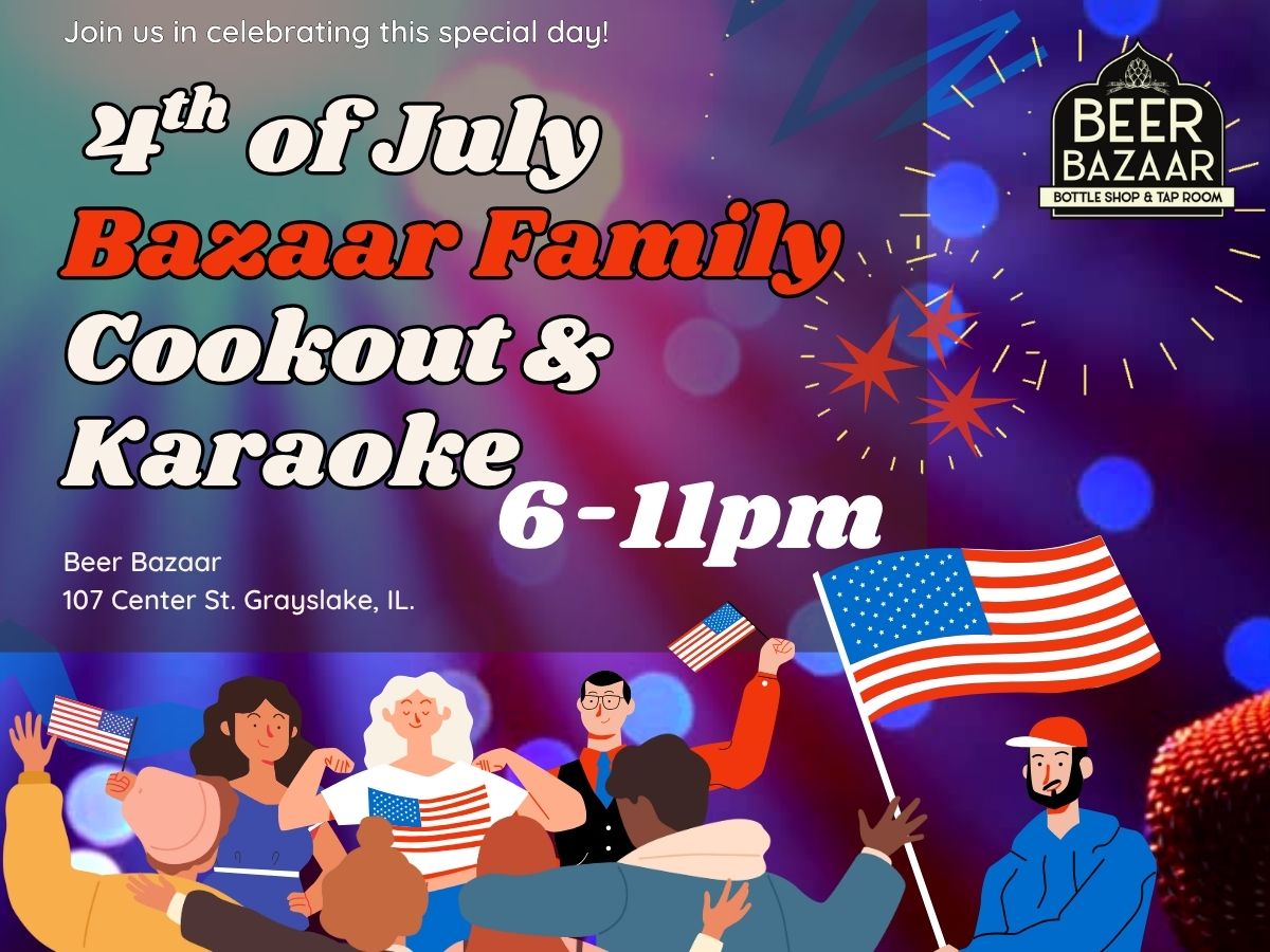 4th of July Bazaar Family Cookout & Karaoke Night